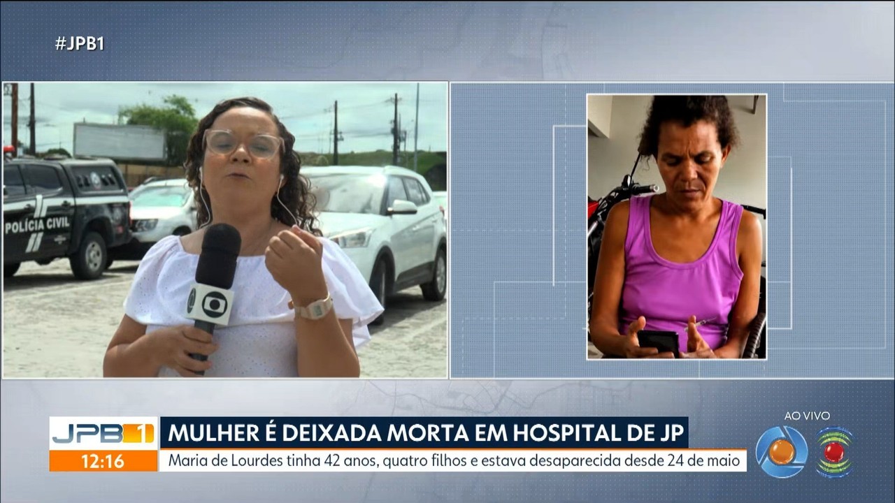 Mulher deixada morta em hospital de João Pessoa sofreu aneurisma e não tinha sinais de violência, diz laudo do IML