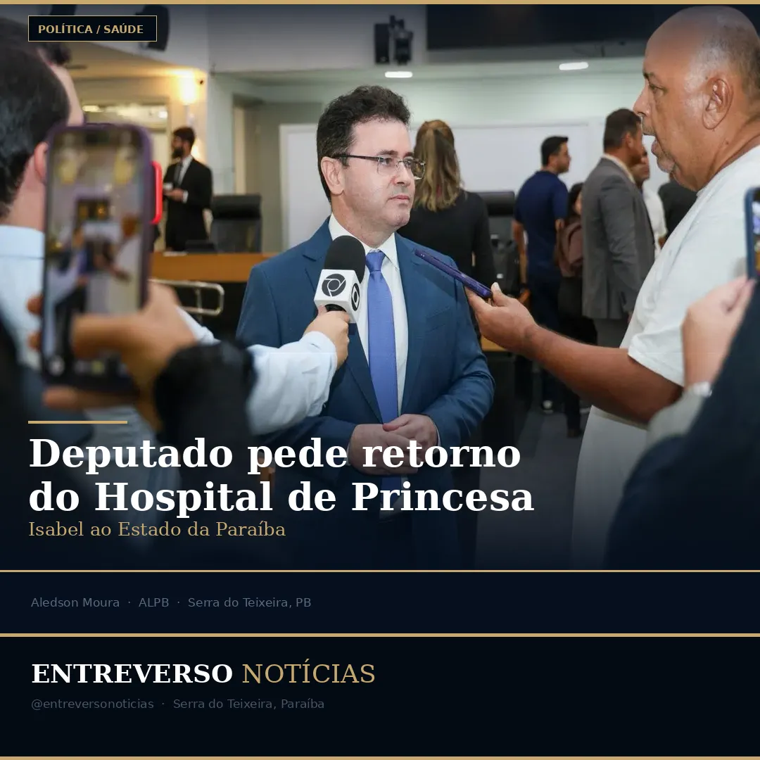 Deputado apresenta requerimento pedindo retorno do Hospital Regional de Princesa Isabel à gestão estadual