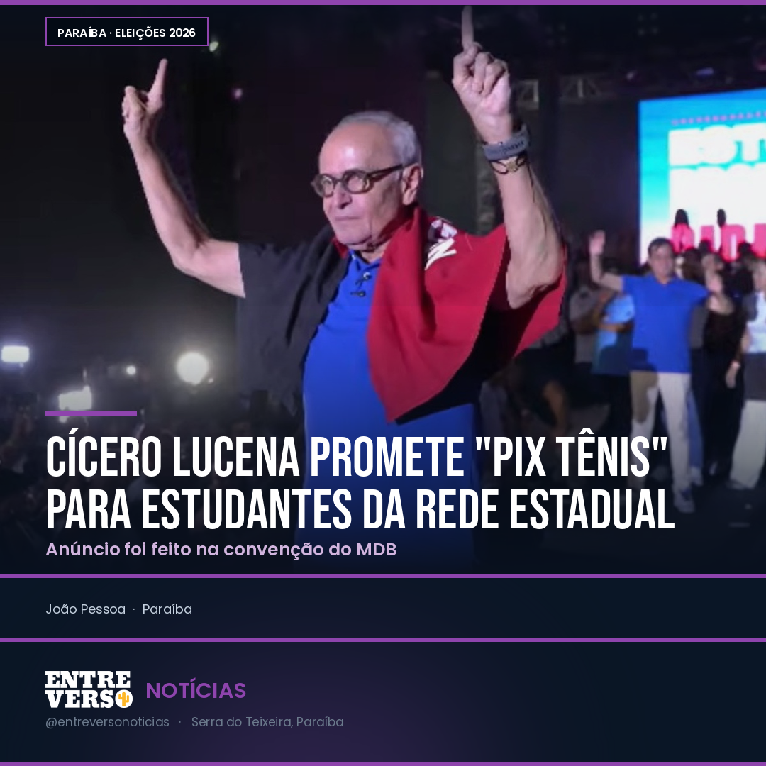 Cícero Lucena promete “Pix Tênis” para estudantes da rede estadual
